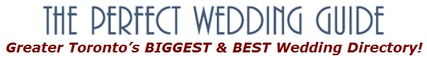 The Perfect WeddingGuide, Greater Toronto's Biggest and Best Wedding Directory